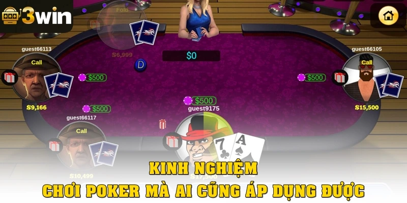 Kinh nghiệm chơi Poker mà ai cũng áp dụng được