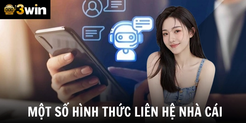 Một số các hình thức liên hệ nhà cái nhanh chóng 