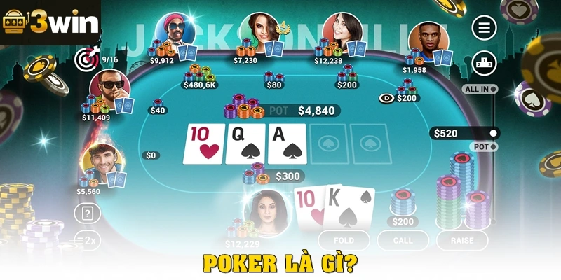 Poker là gì?