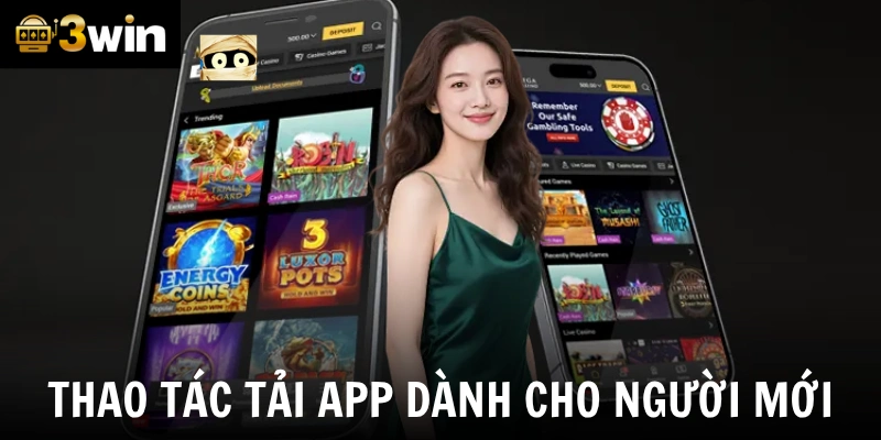 Thao tác tải app dành cho người mới